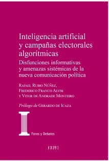 Inteligencia artificial y campañas electorales algorítmicas