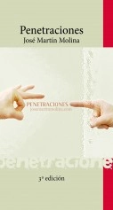 Libro Penetraciones (3ª edición), autor José Martín Molina Libro Penetraciones (3ª edición), autor José Martín Molina
