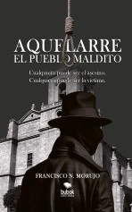Libro Aquelarre, el pueblo maldito, autor Francisco N. Morujo Libro Aquelarre, el pueblo maldito, autor Francisco N. Morujo