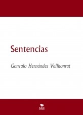 Libro Sentencias, autor Gonzalo Hernández Vallhonrat Libro Sentencias, autor Gonzalo Hernández Vallhonrat