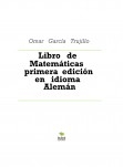 Libro de Matemáticas primera edición en idioma Alemán Libro de Matemáticas primera edición en idioma Alemán