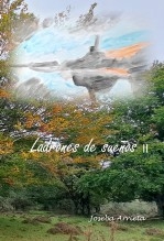 LADRONES DE SUEÑOS (II) LADRONES DE SUEÑOS (II)