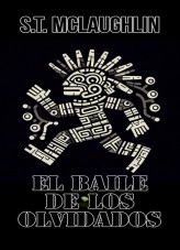 Libro El Baile de los Olvidados, autor Samir Tejada Mclaughlin Libro El Baile de los Olvidados, autor Samir Tejada Mclaughlin