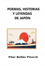 POEMAS, HISTORIAS Y LEYENDAS DE JAPÓN POEMAS, HISTORIAS Y LEYENDAS DE JAPÓN