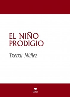 EL NIÑO PRODIGIO