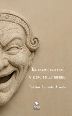 Libro Trocherías, paremias y otras malas hierbas, autor enriquelacomba Libro Trocherías, paremias y otras malas hierbas, autor enriquelacomba